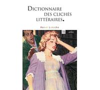 Dictionnaire des clichés littéraires