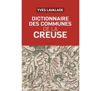 Dictionnaire des communes de la Creuse