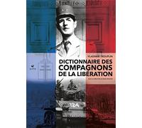 Dictionnaire des compagnons de la Libération
