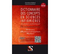 Dictionnaire Des Concepts En Sciences Infirmières - Vocabulaire Professionnel De La Relation Soigant-Soigné