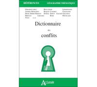 Dictionnaire des conflits - MAIE GERAEDOT/PREVELAKIS - Atlande Eds - broché - Dictionnaire et encyclopédie