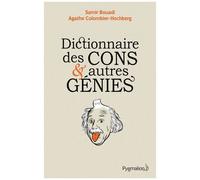 Dictionnaire Des Cons Et Autres Génies