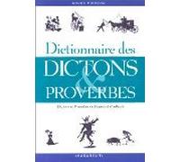Dictionnaire des dictons et proverbes