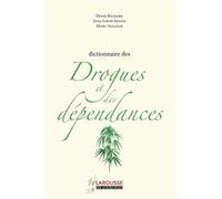 Dictionnaire des drogues et des dépendances