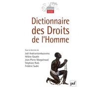 Dictionnaire des droits de l'homme - Hélène Gaudin - Puf - broché - Etude