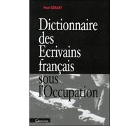 Dictionnaire des écrivains francais sous l'occupation