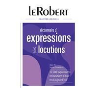 Dictionnaire des expressions et locutions: Relié