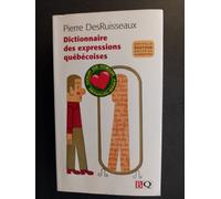 Dictionnaire Des Expressions Québécoises