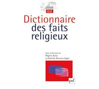 Dictionnaire des faits religieux