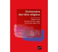 Dictionnaire des faits religieux - Régine Azria - Puf - broché - Essai