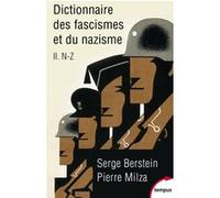 Dictionnaire des fascismes et du nazisme - tome 2 - de n-z Serge Berstein (Auteur), Pierre Milza (Auteur)