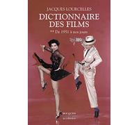 Dictionnaire des films - Tome 2 De 1951 à nos jours (2)