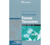 Dictionnaire des forces terrestres tome 1
