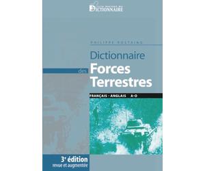 Dictionnaire des forces terrestres tome 1