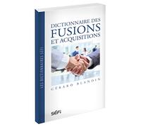 Dictionnaire des fusions et acquisitions