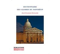 Dictionnaire des gloires du Panthéon