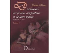 Dictionnaire des grands compositeurs et de leurs oeuvres - P. Hauer - Dictionnaire D'aujourd'hui - relié - Dictionnaire et encyclopédie