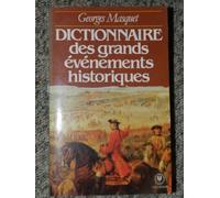 Dictionnaire des grands événements historiques