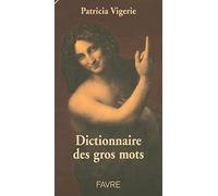Dictionnaire des gros mots