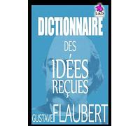Dictionnaire des idées reçues