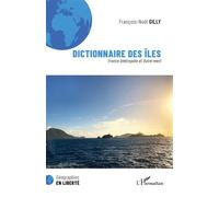 Dictionnaire des îles: France (métropole et Outre-mer)