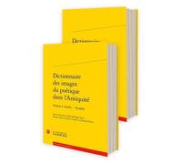 Dictionnaire Des Images Du Poétique Dans L'antiquité