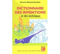 Dictionnaire des inventions et des techniques