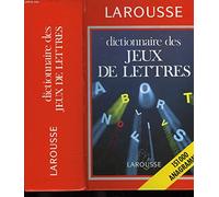 Dictionnaire des jeux de lettres: 151 000 anagrammes
