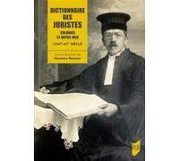 Dictionnaire des juristes: Colonies et Outre-mer XVIIIe-XXe siècle