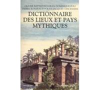 Dictionnaire des lieux et pays mythiques