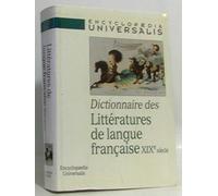 Dictionnaire des littératures de langue française, XIXe siècle