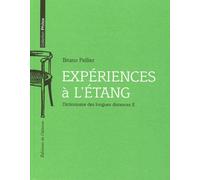 Dictionnaire des longues distances Expériences à l'étang - Bruno Pellier - L'attente Eds De - broché - Poésie