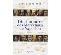 Dictionnaire des marechaux de napoleon