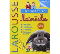 Dictionnaire des Maternelles: 4/6 ans, MS GS CP