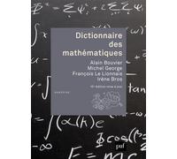 Dictionnaire des mathématiques - Alain Bouvier - Puf - broché - Dictionnaire et encyclopédie