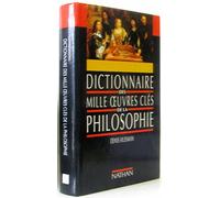 Dictionnaire des mille oeuvres clés de la philosophie