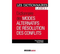 Dictionnaire des modes alternatifs de résolution des conflits