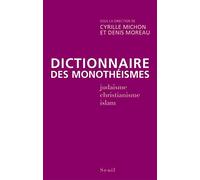 Dictionnaire des monothéismes