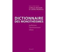 Dictionnaire des monothéismes