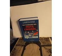 Dictionnaire des mots croisés : classement direct, classement inverse