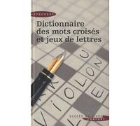 Dictionnaire Des Mots Croisés Et Jeux De Lettres