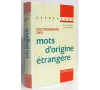 Dictionnaire des mots d'origine étrangère