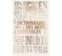 Dictionnaire des mots haïssables
