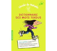 Pef – Dictionnaire des mots tordus – Roman cadet dès 6 ans – Poche