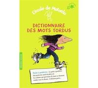 Pef – Dictionnaire des mots tordus – Roman cadet dès 6 ans – Poche