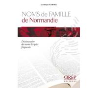 Dictionnaire des noms de famille les plus fréquents en Normandie