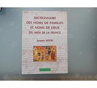 Dictionnaire des noms de familles et noms de lieux du Midi de la France