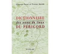 Dictionnaire Des Noms De Lieux Du Perigord