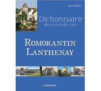 Dictionnaire des noms de rues de Romorantin-Lanthenay