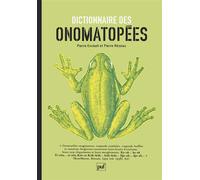 Dictionnaire des onomatopées - Pierre Enckell - Puf - broché - Dictionnaire et encyclopédie